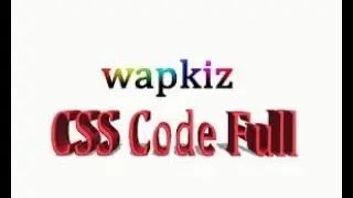 #2 Wapkiz website full css codes by (Dj SSa Production )