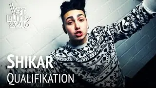 Shikar | VBT Elite Qualifikation