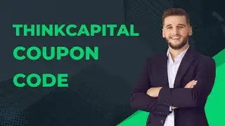 Think Capital Coupon Code 25% OFF [August 2025] | Exclusive Discount Deal