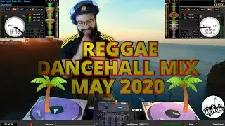 Reggae Dancehall Mix May 2020 | Dj Julz