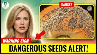 Over 60? 4 Dangerous Seeds + 4 To Eat Daily [Safer Guide]