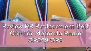 Review RR Replacement Belt Clip For Motorola Radio GP328 GP338 GP329 HT750 HT1250 XT960