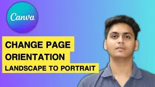 How to change page orientation in canva | canva landscape to portrait