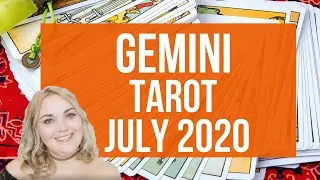 Gemini July Tarot 2020 🔮♊