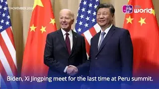 [English Language] Joe Biden, Xi Jingping meet for the last time at Peru summit.