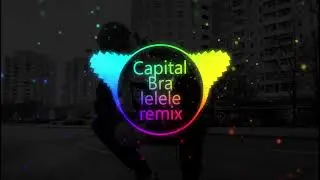 Capital Bra lelele remix Joker bra Paradise PROD BY RMX 187