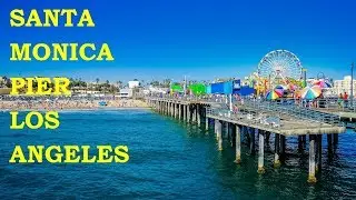 Visit to SANTA MONICA PIER LOS ANGELES - Travel VLogs by Travel Guide