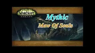 World of Warcraft Legion Mythic Maw of Souls Speed Run Warlock FPV
