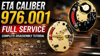 How to service ETA  Caliber 976.001 || Disassembled tutorial