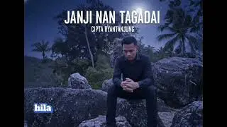 Janji Nan Tagadai cipta Ryantanjung 