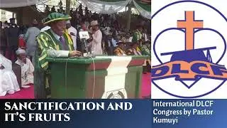 POWERFUL!!! Sanctification and Its Fruits (NATIONAL CAMPUS CONGRESS) - Pastor (Dr) WF Kumuyi