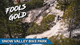 Fools Gold Full Trail Preview | Snow Valley Bike Park 2023