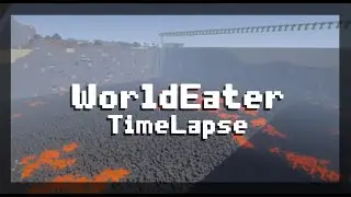 World Eater Run // TimeLapse