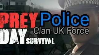 Prey Day Survival #Prey #Police #3