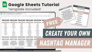 How to Create a Social Media Hashtag Manager in Google Sheets - FREE Tutorial