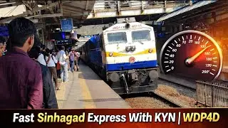Thane-Dadar Non-stop Feel | Sinhagad Express With KYN |  WDP4D