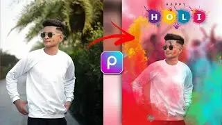 Happy Holi Photo Editing PicsArt | PicsArt se Holi photo edit keise kare
