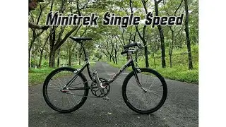 Minitrek Single Speed |inspirasi