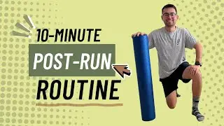 10 Minute Post-Run Routine for Marathoners