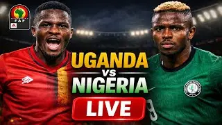 Uganda vs Nigeria LIVE Watch Along | AFCON Qualifiers | Africa Cup of Nations