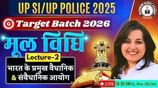 UP Police SI 2025 | Target Batch 2026 | Polity 02 | By Anu Ma’am | Notesbook Global Academy