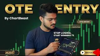OTE Entry Module Explained | Smart Money Confirmation | SMC | Marathi