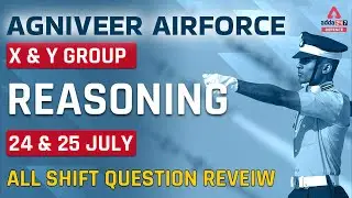 Air force Exam Analysis 2022 | Reasoning | 24-25 July, All Shifts Analysis | Air Force Exam review