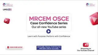 Handling the Deteriorating & Septic Patient: MRCEM OSCE Essentials