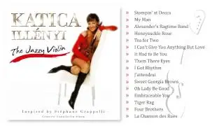 Katica Ill&eacute;nyi - The Jazzy Violin - Full album