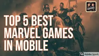 Top 5 best Marvel games in mobile