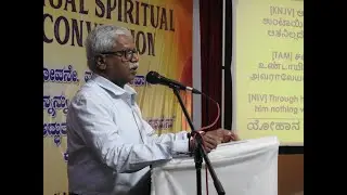 Pre Existence of Jesus John 1: 1-3 - Br Tony - Karnataka Bible Students 1st Annual Convention