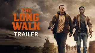 The Long Walk 2025 Official Trailer   Cooper Hoffman, David Jonsson