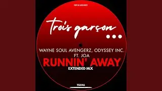 Runnin Away (Extended Mix)