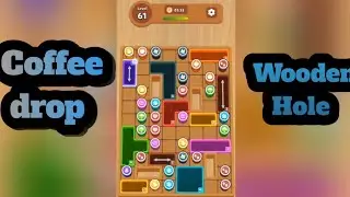 Coffee Drop Wooden Hole Level 61 Gameplay Walkthrough 