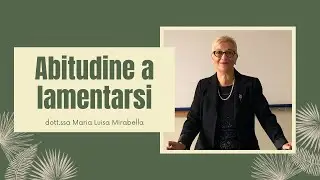 Abitudine a lamentarsi