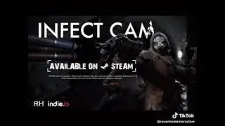 Infect Cam - Gameplay Avaliable on Steam