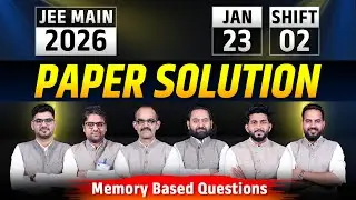 JEE Main 2026 Paper Solution (Session 1) | 23rd Jan. Evening Shift by ALLEN Experts