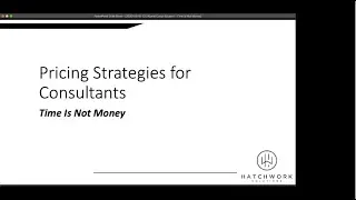 Pricing Strategies for Consultants - Time Is Not Money: Jimar Garcia