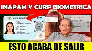 Biometric CURP: This is the exact age at which you must process it with your INAPAM card