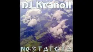 DJ Kranoll   Nostalgia