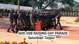 60th SSB RAISING DAY PARADE  Salonibari Tezpur #SSB #RAISINGday #Salonibari #Tezpur #youtube