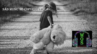 SAD Music No Copyright