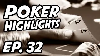 Poker Daily Highlights | Ep. 32 | JeffGrossPoker, Moldran, PokerStars, DonkGasm, Spraggy