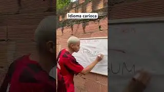 Idioma carioca 😂