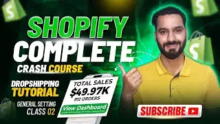 Shopify Setting | Shopify Dropshipping Store Setup Full Course for Beginners Class 2