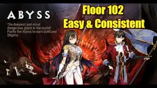 Abyss Floor 102 -  Easy and Consistent - Celine & Rikoris - f2p friendly - Epic Seven