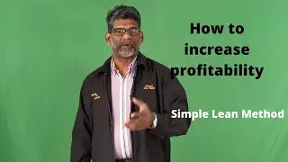 How to Increase profitability based on Lean Methodology