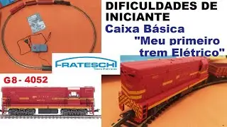 Frateschi - Caixa Básica 6511 Meu primeiro trem elétrico - Dificuldades Iniciais - G8 da RFFSA