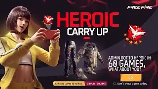 TONIGHT UPDATE + HEROIC CARRY UP (REWARDS)