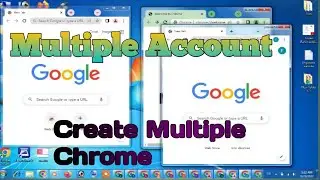 How to use multiple chrome browser and multiple accounts || how to create unlimited chrome browser
